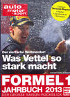 = AMS Formel 1 Jahrbuch 2013 - Was Vettel so stark macht =
