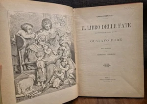 Perrault IL LIBRO DELLE FATE Illustrato da Doré Voghera - Foto 1 di 9