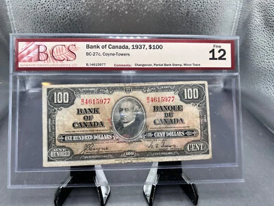 1937 Bank Of Canada $100 bank Note BCS Graded F12 SN# BJ34615977 - Image 1 of 4