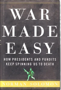 War Made Easy: HC 2005, Norman Solomon Vintage - Imagen 1 de 1