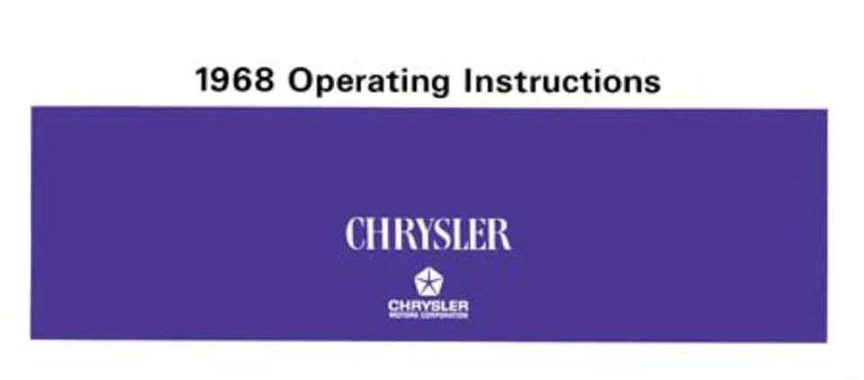 Chrysler 1968 manual del propietario guía del usuario libro de referencia operador fusibles fluidos fabricante de equipos originales Foto 1 de 1