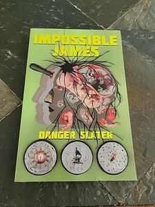 Impossible James Danger Slater Bizzaro Paperback Book Fungasm Press - Picture 1 of 5