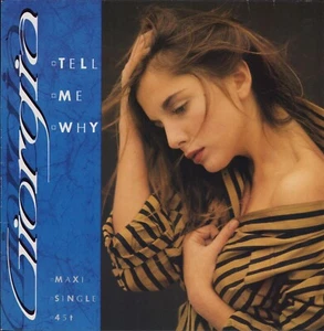 Giorgia - Tell Me Why (Vinyl 12" Maxi - EU 1986) - Imagen 1 de 2