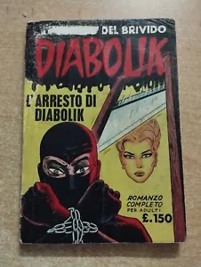 ED. ASTORINA 1° SERIE INGOGLIA DIABOLIK N° 3 L'ARRESTO DI DIABOLIK ORIGINALE - Foto 1 di 5