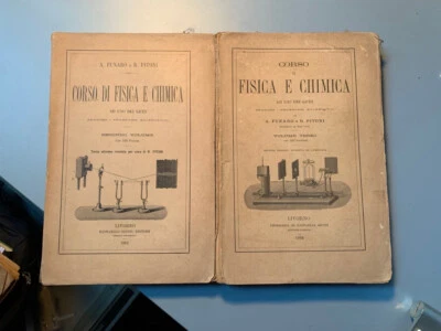 CORSO DI FISICA E CHIMICA -  Funaro- Pitoni - 2 VOLL. VOL. 2 E 3 - 1901-1894 - Immagine 1 di 4