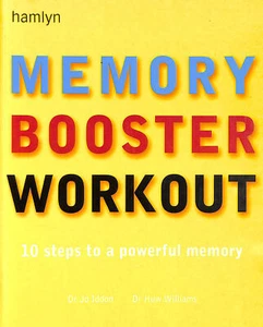 Memory Booster Workout: 10 Schritte zu einem kraftvollen Gedächtnis von Iddon, Jo; Williams, Hu - Bild 1 von 1