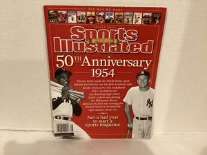 SPORTS ILLUSTRATED JULY 14-21 50th ANNIVERSARY 1954 WILLIE MAYS, MICKEY MANTLE