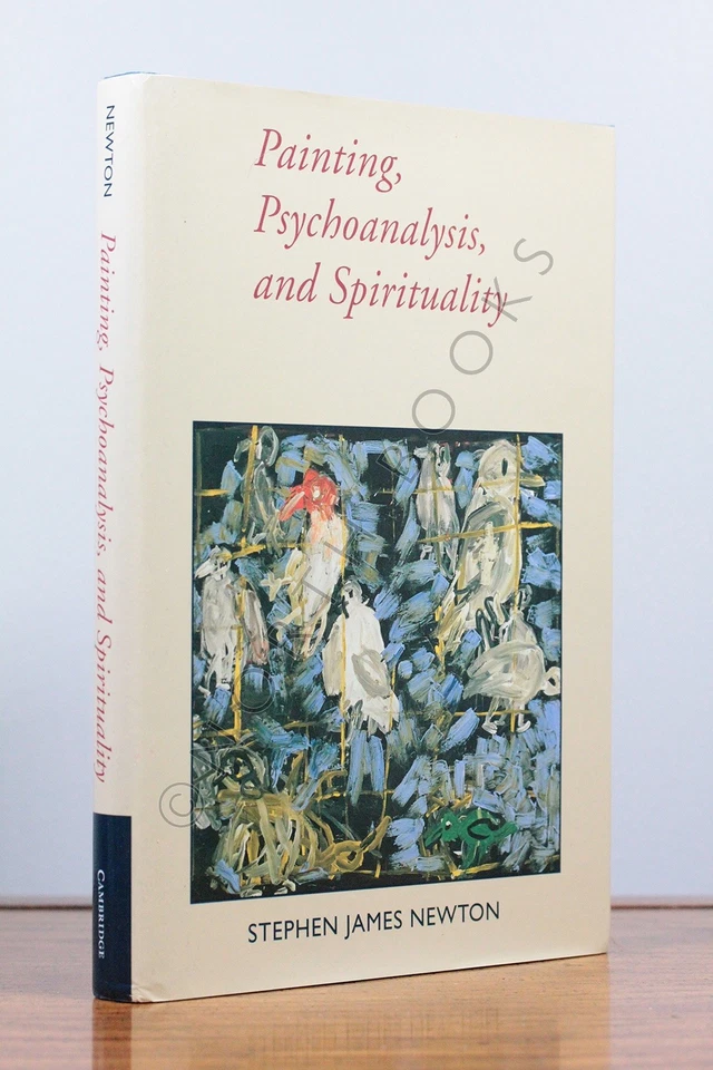 Stephen James Newton / Painting Psychoanalysis and Spirituality 1st Edition 2001 - Image 1 of 1