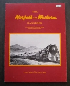 The Norfolk and Western Handbook by Conley Wallace and Aubrey Wiley - Picture 1 of 9