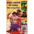 John Carter Of Mars: The Collection: I: A Princess Of M - Hardback New Burroughs