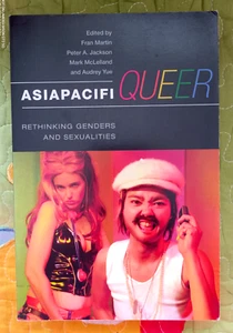 AsiaPacifiQueer: Rethinking Genders and Sexualities by Fran Martin (Paperback) - Picture 1 of 2