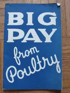 1937 MOORMAN MFG CO QUINCY BOOKLET BIG PAY FROM POULTRY FARM CHICKEN CARE INFO - Picture 1 of 10