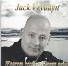 Jack Verduyn-Waarom Verdien Ik Geen Geluk cd single