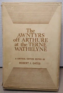 The AWNTYRS off ARTHURE at the TERNE WATHELYNE - 1969 - Hardcover w/ DJ - Foto 1 di 9