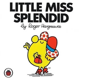 Little Miss Splendid V11: Mr Men and Little Miss by Roger Hargreaves (English) P - Picture 1 of 1