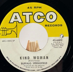 Buffalo Springfield 45 RPM Kind Woman / Special Care—VG+ - Picture 1 of 6