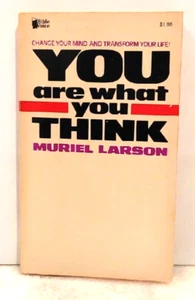 SELTENER VINTAGE 1974 Du bist, was du denkst: Ändere deine Meinung...- Muriel Larson (PB) - Bild 1 von 8