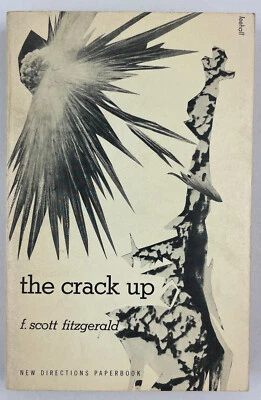 The Crack Up, F. Scott Fitzgerald, 1956, 11th Printing (n.d.), Trade PBK - Image 1 of 4