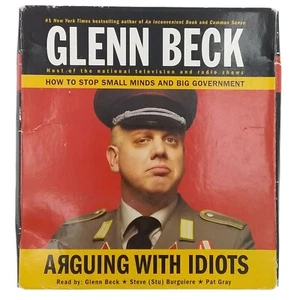 Arguing With Idiots Audiobook CD Glenn Beck 2009 - Picture 1 of 5