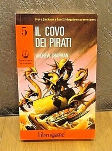 LIBROGAME DIMENSIONE AVVENTURA 5 IL COVO DEI PIRATI PRIMA EDIZIONE LIBRO GAME KM - Imagen 1 de 3