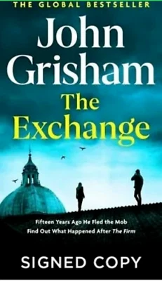 John Grisham The Exchange : First Edition Hardback SIGNED COPY - Image 1 of 2