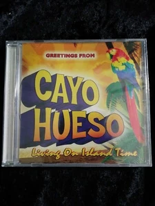 GREETINGS FROM CAYO HUESO LIVING ON ISLAND TIME MUSIC CD - Picture 1 of 3