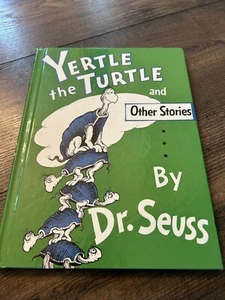 Yertle The Turtle and Other Stories by Dr Seuss 1958 Book Club Edition Hardcover - Picture 1 of 3