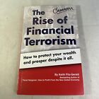 The Rise Of Financial Terrorism By Keith Fitz-Gerald - PB