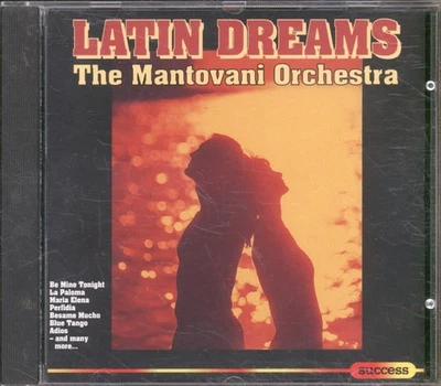 Mantovani Orchestra Latin Dreams CD Europe Success 1997 16213CD - Image 1 of 3