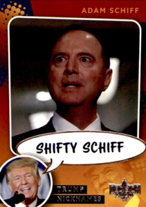 2020 Decision 2020 Nicknames #NN44 Shifty Schiff - NM - Picture 1 of 1