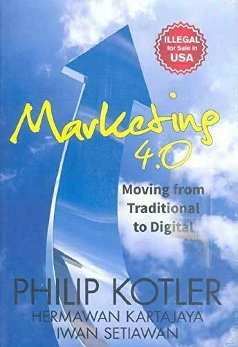 Marketing 4.0: Moving From Traditional to Digital [Apr 15, 2017] Kotler, Philip - Image 1 of 1