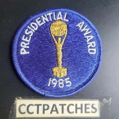 1985 PRESIDENTIAL AWARD PATCH - Image 1 of 2
