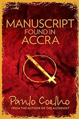Manuscript Found in Accra in Only Paulo Coelho - Image 1 of 2