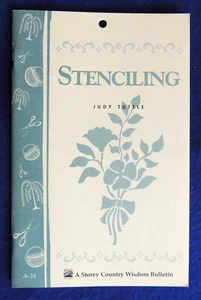 Stenciling by Judy Tuttle Storey Country Wisdom Bulletin A-34 Paperback 1979 New - Picture 1 of 2