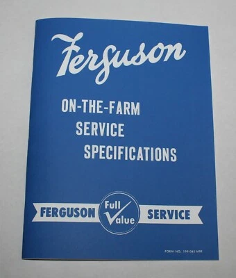 Ferguson TO-35 & F-40 Service/ Shop Manual, Gray & Green 1954, 1955, etc. Massey - Image 1 of 4