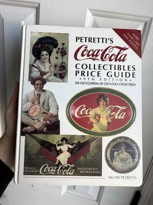 Petretti's Coca Cola Collectibles Price Guide 9th Edition Hardcover Book - Image 1 of 3
