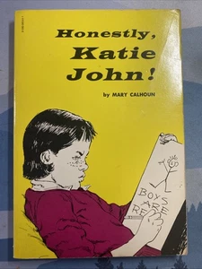 Honestly, Katie John! By Mary Calhoun 1975 Paperback - Picture 1 of 7