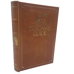 TALES OF A BIG GAME GUIDE Russell Annabel Premier Press Limited #2385 Leather HC - Imagen 1 de 8