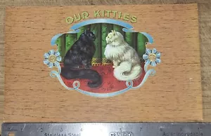 ADVERTISING Label Cigar Inner Our Kitties Wood Grain - Picture 1 of 2