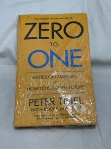 Zero to One: Notes on Start Ups, or How to Build the Future by Thiel, Peter The - Picture 1 of 3