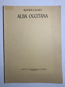 Noten. Calmel. Alba Occitana.  Partitur. - Picture 1 of 1