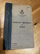 Royal Air Force New Zealand Manual ,Elementary Meteorology For Aircraft.1954
