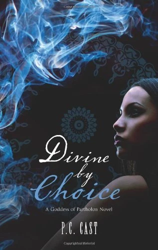 Divine By Choice - A Classic Tale Of Partholon By P.C. Cast - Image 1 of 1