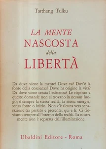 La Mente Nascosta Della Libertà - Tulku - Ubaldini - 1° edizione - Civiltà Dell' - Imagen 1 de 1
