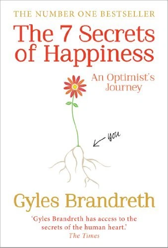 7 Secrets of Happiness By Gyles Brandreth - Image 1 of 1