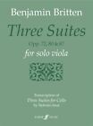 Three Suites (solo viola) Viola Music  Britten, Benjamin
