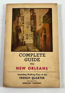 Kompletter Reiseführer für New Orleans von Dorothea Thompson 1962 Broschüre French Quarter - Bild 1 von 9