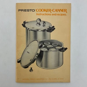 Presto Cooker Canner Instructions and Recipes Owner's Manual - Picture 1 of 13