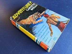 ADVENTURE! Carveth Wells 1st Ed 1931 w/ DJ Fwd by Lowell Thomas FREE SHIPPING - Picture 1 of 4