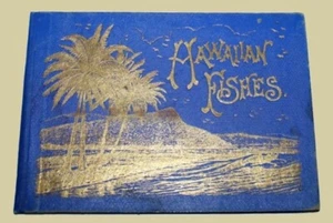 (STEINER/HONOLULU AQUARIUM). Hawaiian Fishes Island Curio Company 1905? Viewbook - Picture 1 of 4